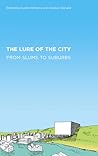 The Lure of the City by Austin  Williams