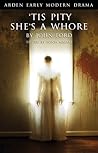 'Tis Pity She's a Whore by John  Ford