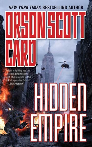 Hidden Empire Empire 2 By Orson Scott Card Hidden Empire Empire 2 By Orson Scott Card