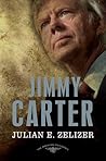 Jimmy Carter by Julian E. Zelizer