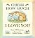 Guess How Much I Love You by Sam McBratney