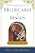 Hildegard of Bingen: The Wo...
