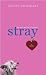 Stray
