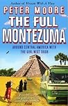 The Full Montezuma