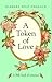 A Token of Love: A Little Book of Romance