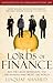 Lords of Finance by Liaquat Ahamed Lords of Finance by Liaquat Ahamed