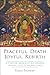 Peaceful Death, Joyful Rebi...
