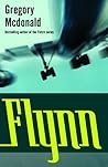 Flynn (Flynn #1) Flynn (Flynn #1)