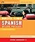 Drive Time Spanish: Beginner-Advanced Level