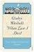 When Last I Died by Gladys Mitchell When Last I Died by Gladys Mitchell
