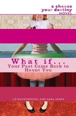 What If . . . Your Past Came Back to Haunt You (Paperback)