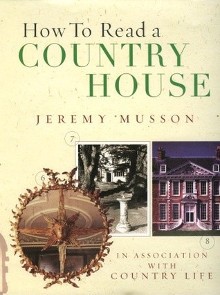 How to Read a Country House (Hardcover)