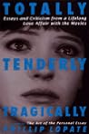 Totally, Tenderly...