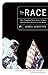 The Race by James Schefter