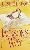 Jackson's Way: A Novel Jackson's Way: A Novel