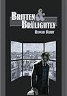 Britten and Brülightly