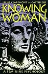 Knowing Woman: A ...