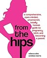 From the Hips by Rebecca Odes