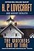 The Watchers Out of Time by H.P. Lovecraft