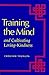 Training the Mind and Cultivating Loving-Kindness by Chögyam Trungpa
