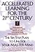 Accelerated Learning for th...