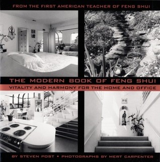 The Modern Book of Feng Shui: Vitality and Harmony for the Home and Office (Paperback)