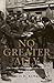 No Greater Ally: The Untold...