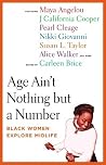 Age Ain't Nothing but a Number: Black Women Explore Midlife