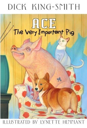 Ace: The Very Important Pig (Paperback)