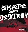 Thrasher Skate an...