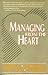 Managing from the Heart by Hyler Bracey