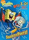 SquaredyPants! (SpongeBob SquarePants) (3-D Book) SquaredyPants! (SpongeBob SquarePants) (3-D Book)