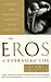 The Eros of Everyday Life by Susan Griffin