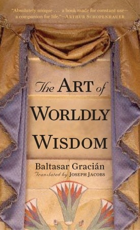 The Art of Worldly Wisdom