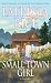 Small Town Girl (Northfork #1)