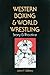 Western Boxing and World Wr...