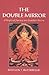 The Double Mirror: A Skepti...