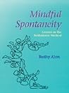 Mindful Spontanei...