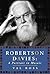 Robertson Davies: A Portrai...