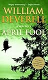 April Fool by William Deverell