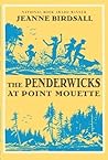 The Penderwicks at Point Mouette by Jeanne Birdsall