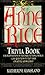 The Anne Rice Trivia Book