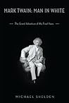 Mark Twain: Man i...