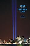 Love Is the Higher Law by David Levithan