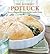 The Gourmet Potluck: Show-Stopping Recipes for the Buffet Table