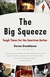 The Big Squeeze: ...