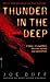 Thunder in the Deep by Joe Buff Thunder in the Deep by Joe Buff