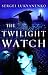 The Twilight Watch (Watch, #3)