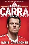 Carra: My Autobio...