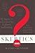 Skeptics Answered